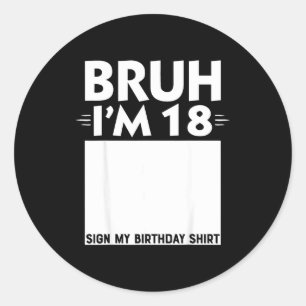 Pegatina Redonda Hermano Soy Regalos De 18 Años Cumpleaños 18 Niño 