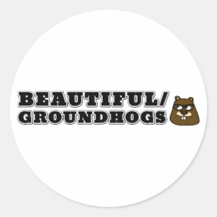 Pegatina Redonda Hermoso/Groundhogs