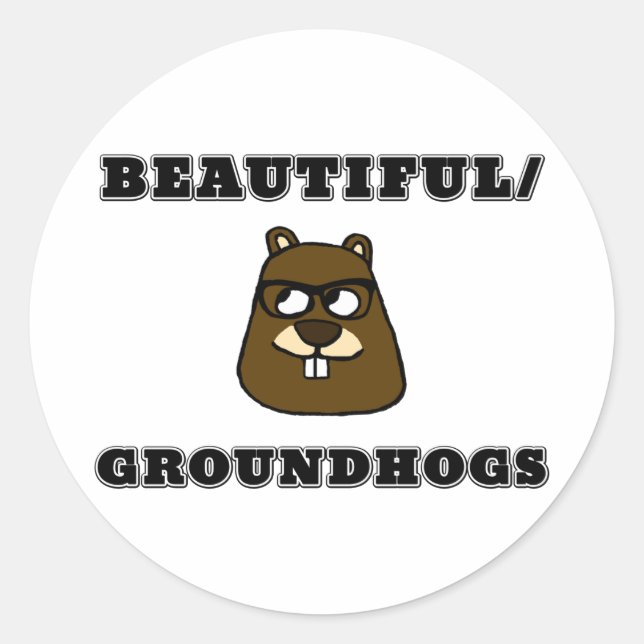 Pegatina Redonda Hermoso/Groundhogs (Anverso)