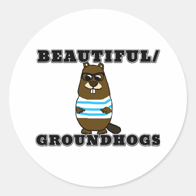 Pegatina Redonda Hermoso/Groundhogs (Anverso)
