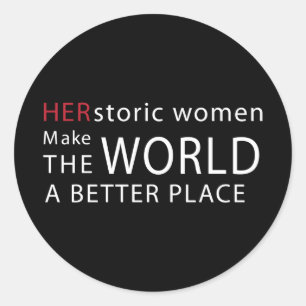 Pegatina Redonda HERstoric Women Empowerment Quote