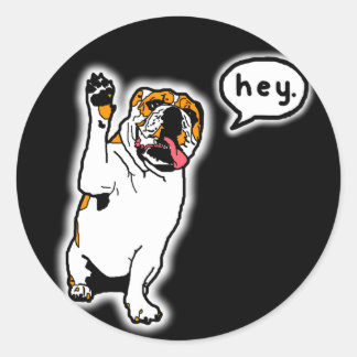 Pegatina Redonda Hey Bulldog