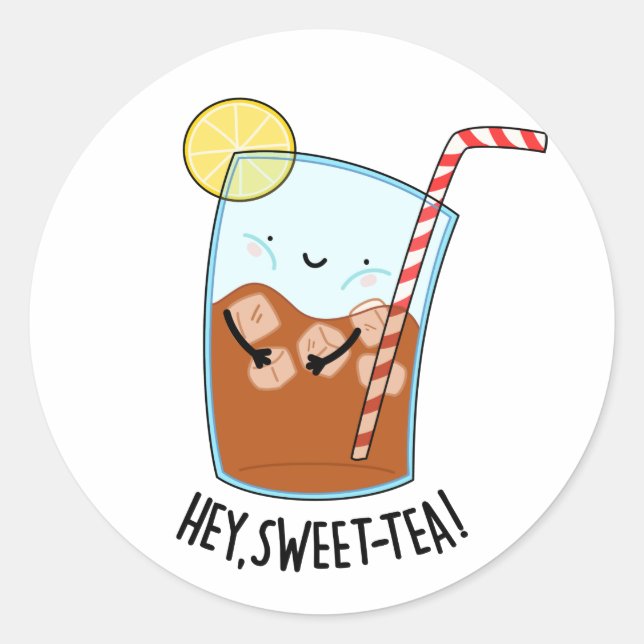 Pegatina Redonda Hey Swee-Tea Funny Sweet Tea Pun (Anverso)