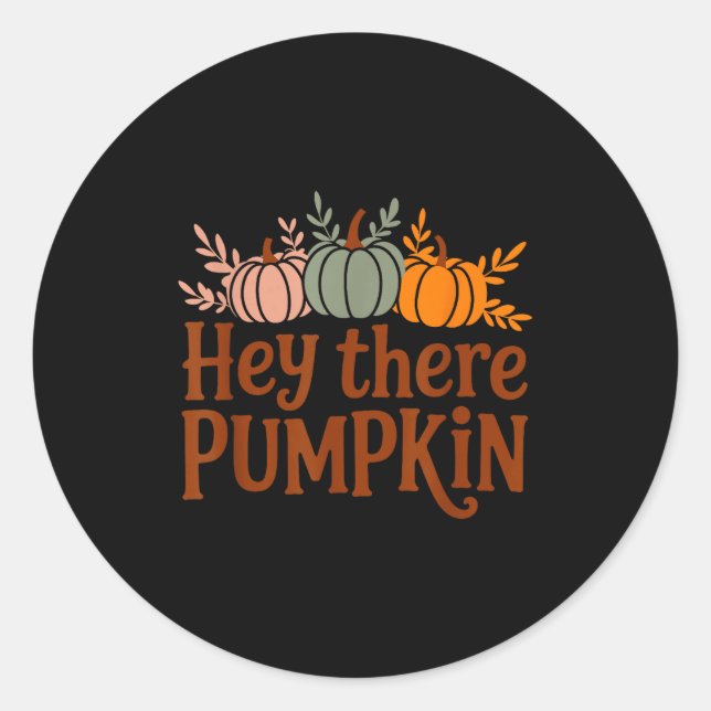 Pegatina Redonda Hey There Pumpkin,trendy Fall Autumn Halloween Ret (Anverso)