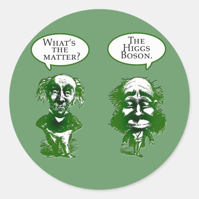 Pegatina Redonda Higgs Boson Physics Humor Gifts (Anverso)