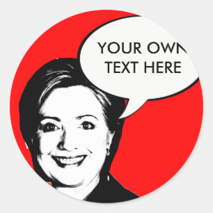 Pegatina Redonda Hillary Clinton Talk Bubble