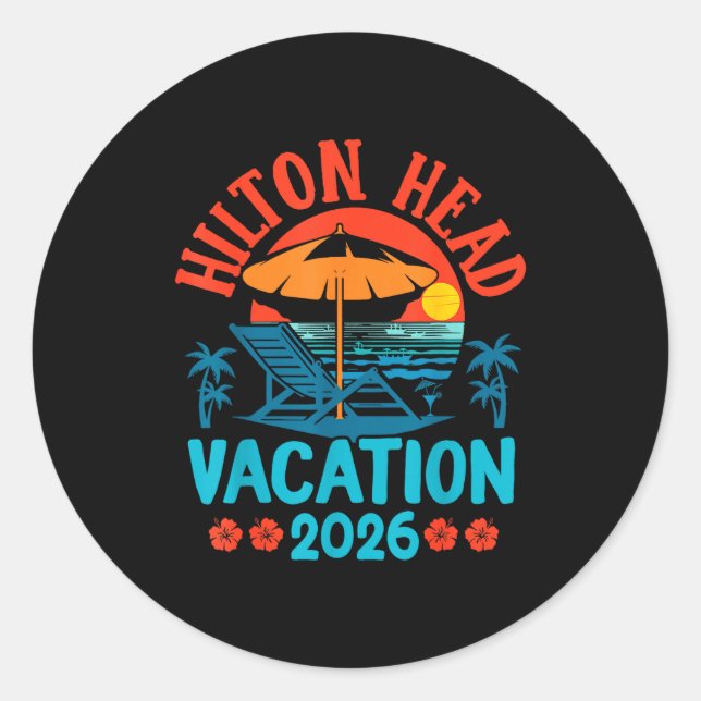 Pegatina Redonda Hilton Head South Carolina 2026 Family Vacation Be (Anverso)