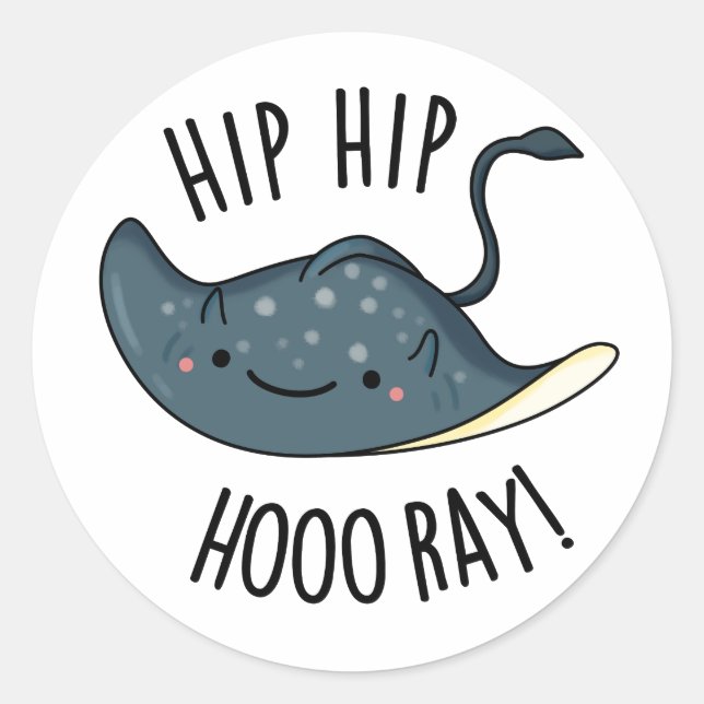 Pegatina Redonda Hip Hip Hoo-ray Funny Sting Ray Pun (Anverso)