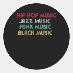 Pegatina Redonda Hip Hop Jazz Funk Black Music - Música musical cre