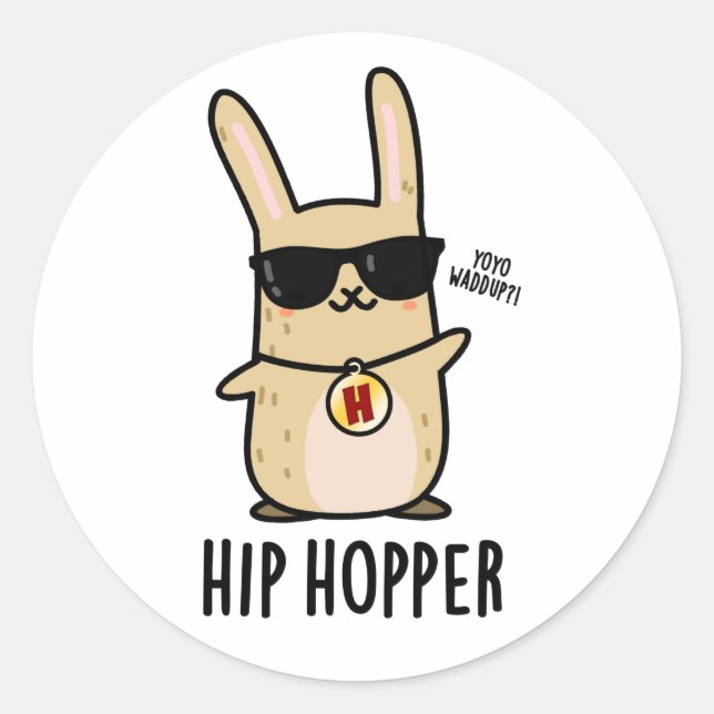 Pegatina Redonda Hip Hopper Funny Conejo Conejo Pun (Anverso)
