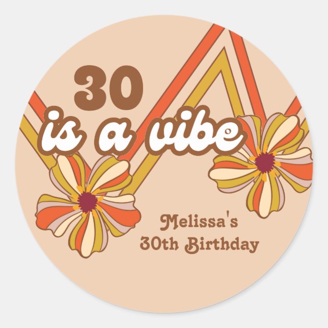 Pegatina Redonda Hippie Flor Retro 70 Zigzag 30 cumpleaños (Anverso)