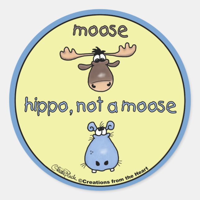 Pegatina Redonda ¡Hippo-no-a-moose! (Anverso)
