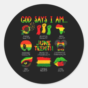 Pegatina Redonda Historia Negra Juneteenth Dios Dice Que Soy Cristi