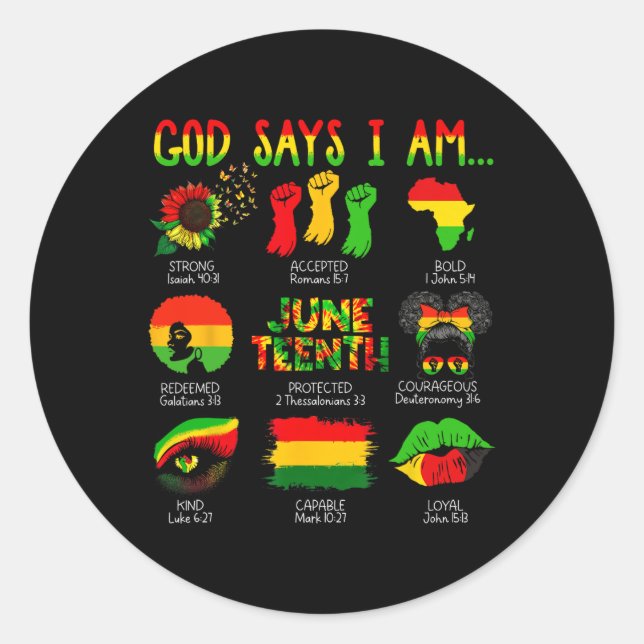 Pegatina Redonda Historia Negra Juneteenth Dios Dice Que Soy Cristi (Anverso)
