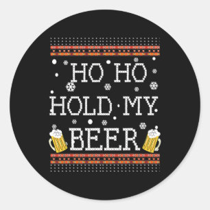 Pegatina Redonda Ho Ho Agarra Mi Cerveza Navidad En Julio Sudadera