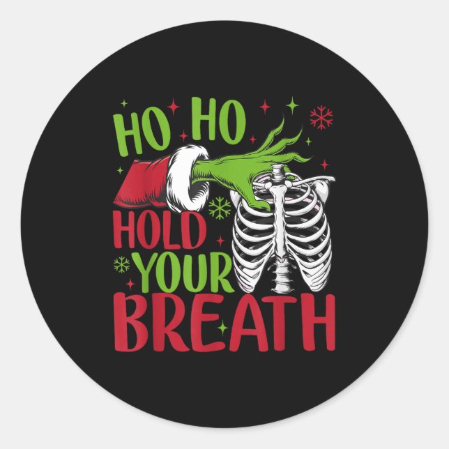 Pegatina Redonda Ho Ho Hold Your Breath Soky Christmas Radiology Sk (Anverso)