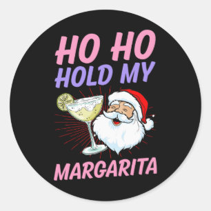 Pegatina Redonda Ho Ho Sostén Mi Margarita Navidad En Julio Santa V