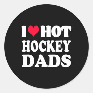 Pegatina Redonda Hockey I love Hot Hockey Dad