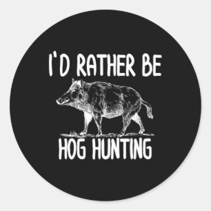 Pegatina Redonda Hog Hunter Boar Caza Diversión al Aire Libre