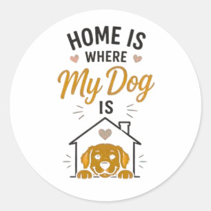 Pegatina Redonda Hogar Es Donde Está Mi Perro Tipografía Amante de 