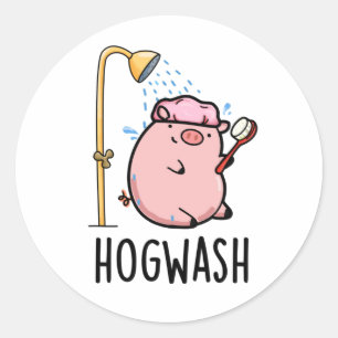 Pegatina Redonda Hogwash Funny Pig Pun