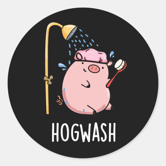 Pegatina Redonda Hogwash Funny Pig Pun Dark BG (Anverso)
