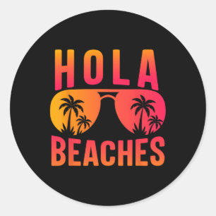 Pegatina Redonda Hola Beaches Retro Sunset Funny Vibes de playa de 