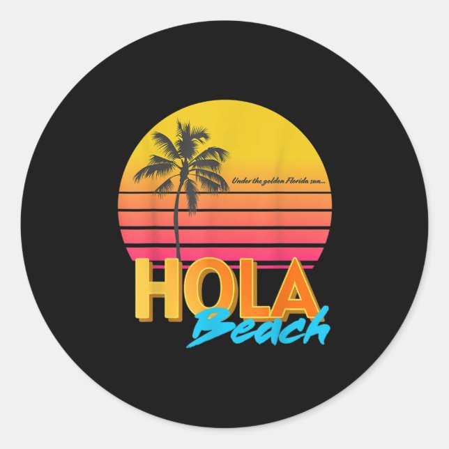 Pegatina Redonda Hola Beaches Summer Vacation (Anverso)