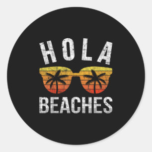 Pegatina Redonda Hola Beaches Tank Top Funny Beach Vacation Shirt S