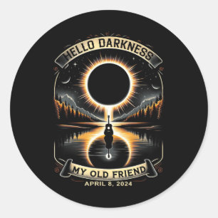 Pegatina Redonda Hola oscuridad Mi viejo amigo Eclipse solar 8 de a