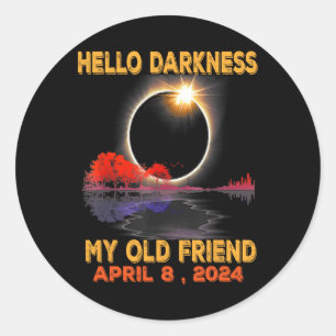 Pegatina Redonda Hola oscuridad Mi viejo amigo Eclipse solar Abril