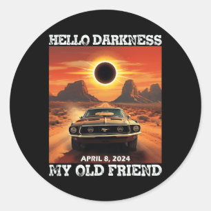 Pegatina Redonda Hola oscuridad Mi viejo amigo Eclipse solar Abril
