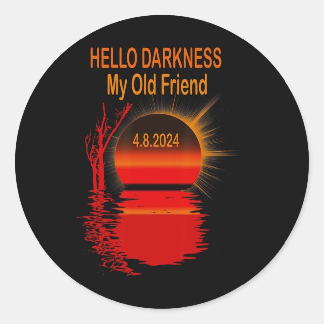 Pegatina Redonda Hola Oscuridad Mi Viejo Amigo Eclipse Solar Total  (Anverso)