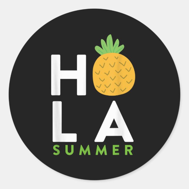 Pegatina Redonda Hola Summer _ Pineapple Lover Beaches Vacation Fun (Anverso)
