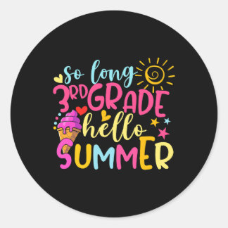 Pegatina Redonda Hola, verano de 3º Grado Feliz el último día de S