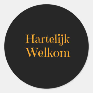 Pegatina Redonda Holanda - Bienvenidos A Hartelijk Welkom