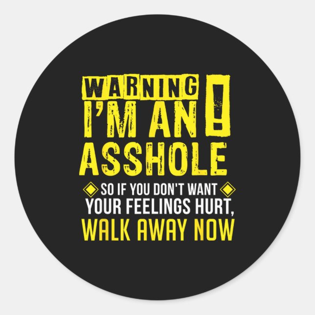 Pegatina Redonda Hole Holes Warning Profanity Fun Gag Gift  (Anverso)