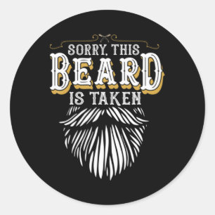 Pegatina Redonda Hombre Lo Siento Esta Barba Está Tomada País Retro