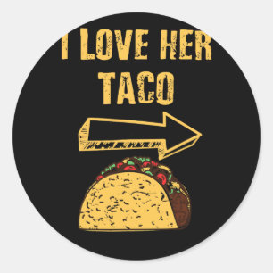 Pegatina Redonda Hombres A Los Que Amo Su Pareja De Taco Cinco De M