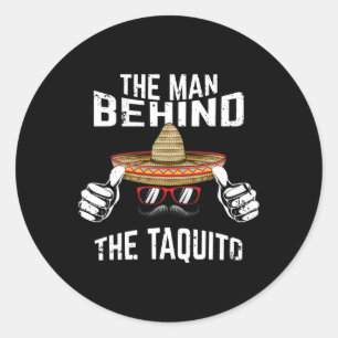 Pegatina Redonda Hombres El hombre detrás del Taquito Daddy Cinco D