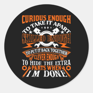 Pegatina Redonda Hombres Funny Mechanous Curious Skills Clever