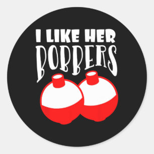 Pegatina Redonda Hombres Me Gustan Sus Bobbers Divertido Pescar Par