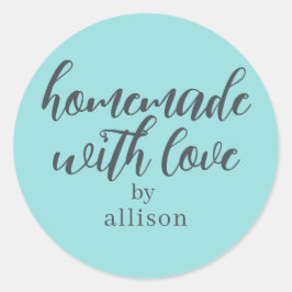 Pegatina Redonda Homemade with Love Personalized Turquoise Gift