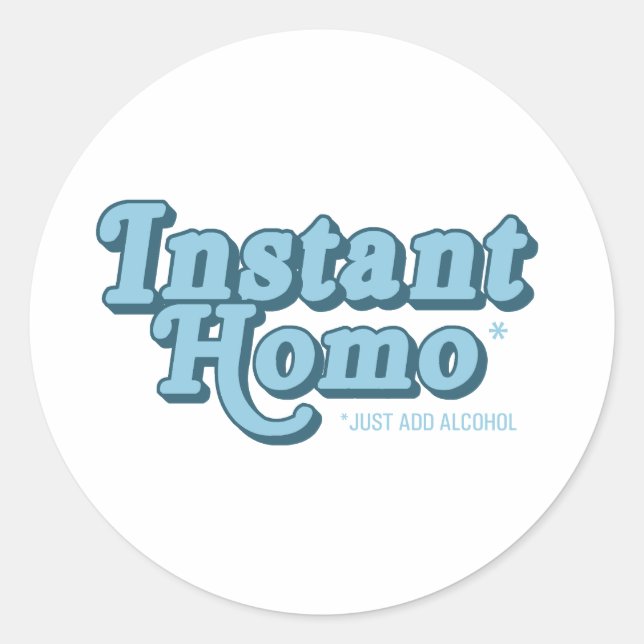 Pegatina Redonda Homo instantáneo (Anverso)