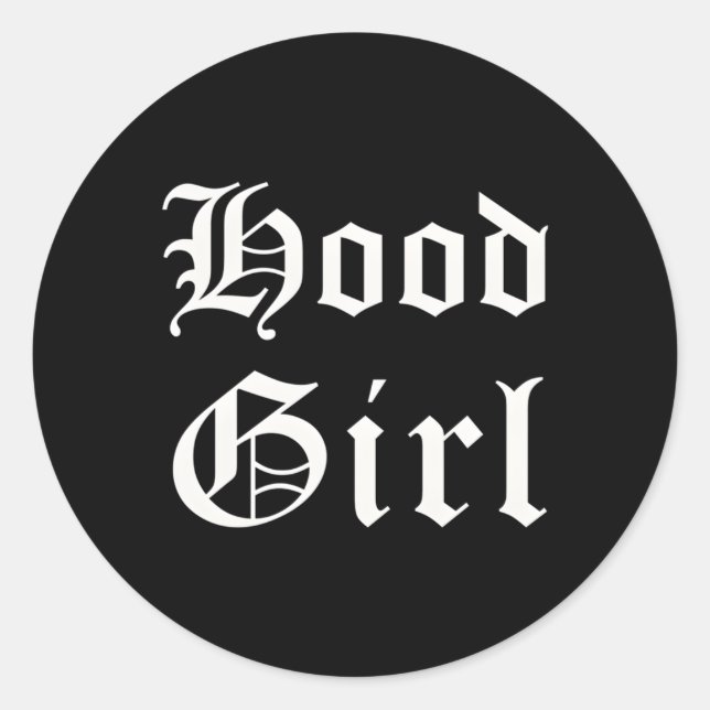 Pegatina Redonda Hood Trap Gangsta Ghetto (Anverso)