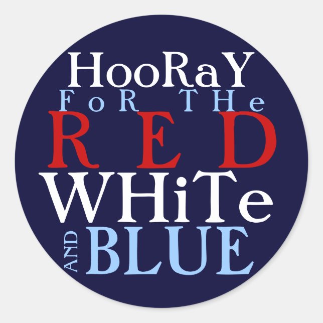 Pegatina Redonda Hooray por el blanco y azul rojo (Anverso)