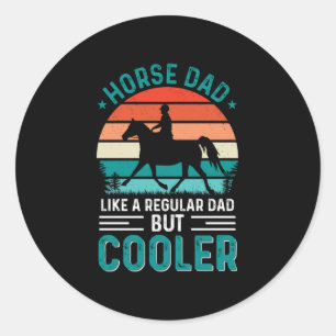 Pegatina Redonda Horse Dad