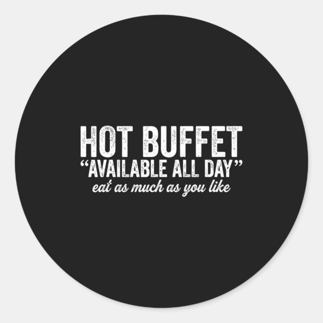 Pegatina Redonda Hot Buffet Available All Day Eat As Much As You Li (Anverso)