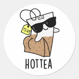 Pegatina Redonda Hottea Funny Hot Tea Pun
