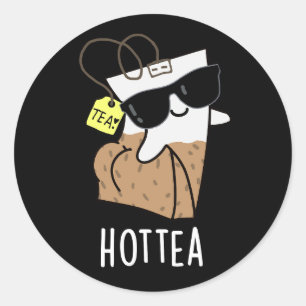 Pegatina Redonda Hottea Funny Tea Caliente Pun Dark BG